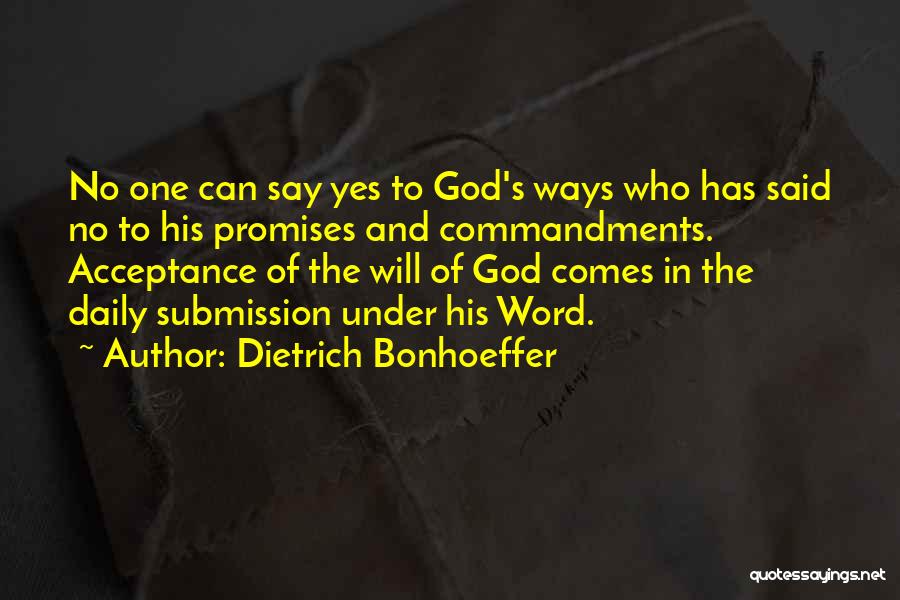 God Faithfulness Quotes By Dietrich Bonhoeffer