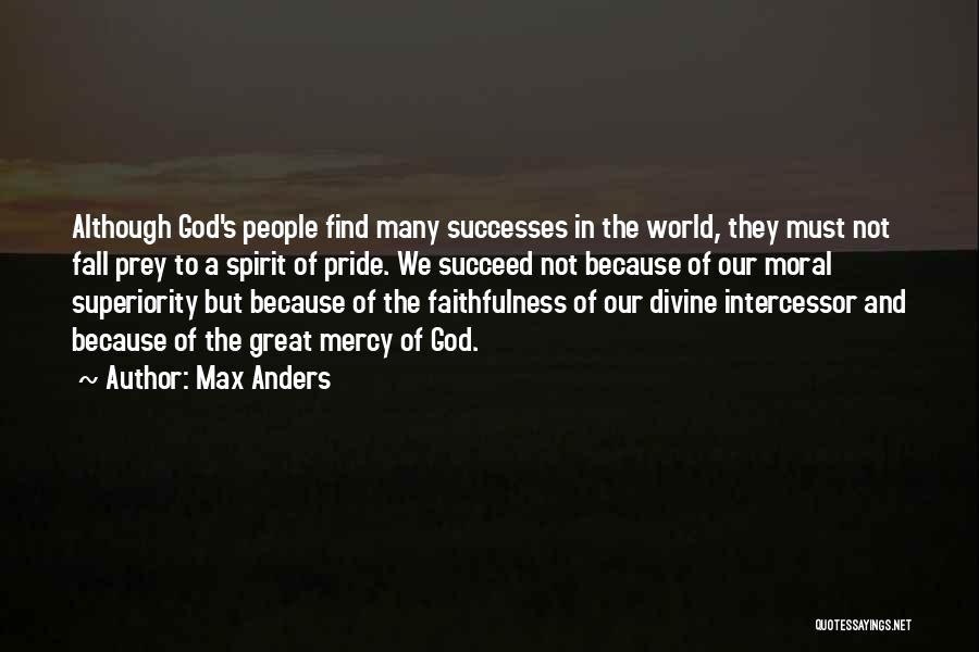 God Faithfulness Quotes By Max Anders