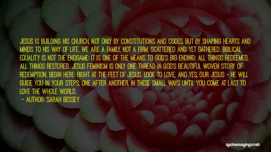 God Family And Love Quotes By Sarah Bessey