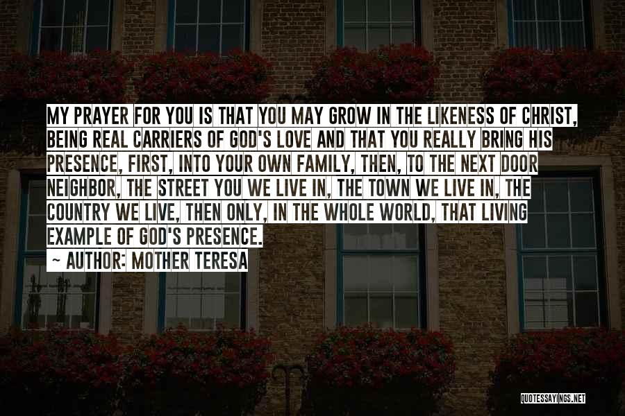 God Family Country Quotes By Mother Teresa