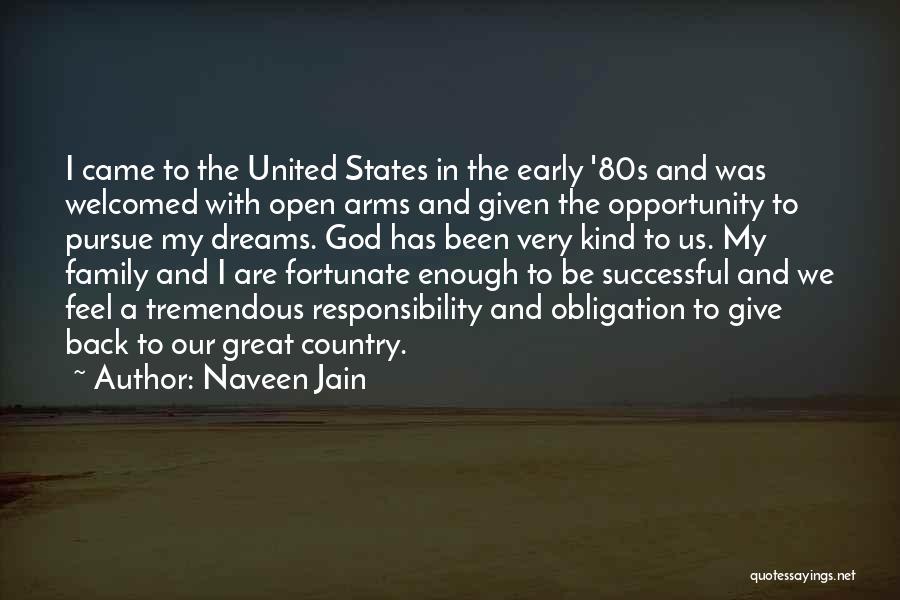 God Family Country Quotes By Naveen Jain