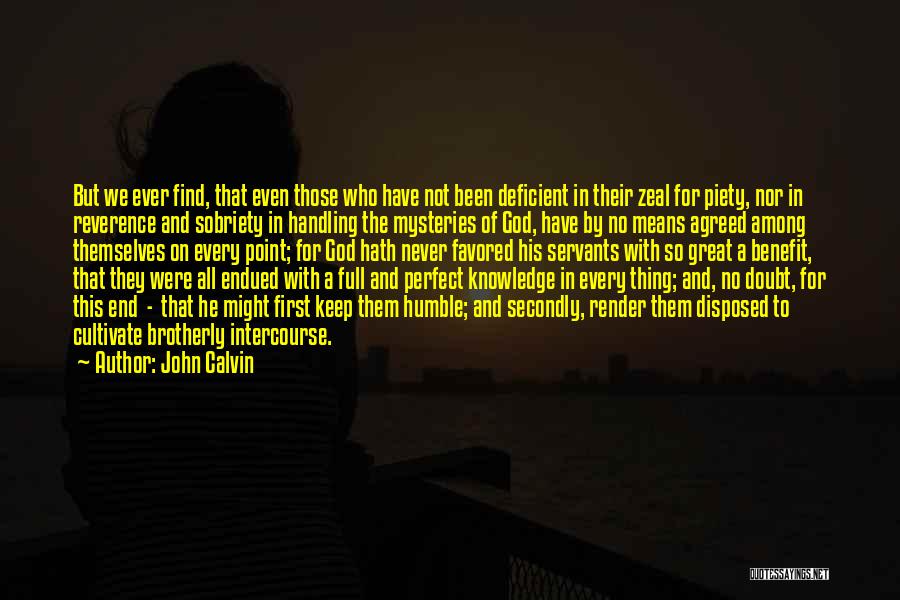 God Favored Quotes By John Calvin