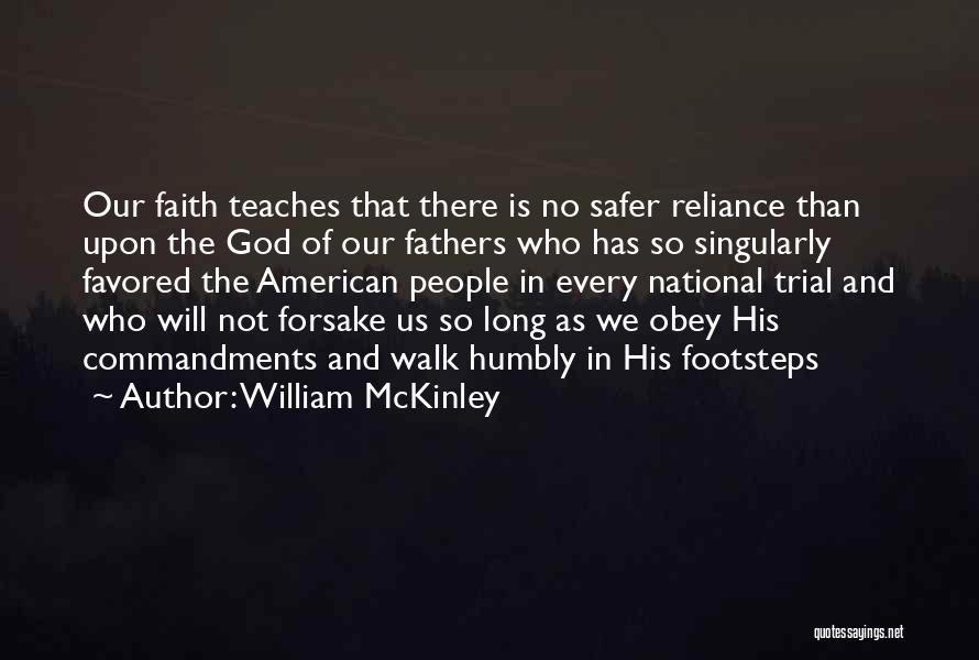 God Favored Quotes By William McKinley