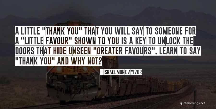 God Favour Quotes By Israelmore Ayivor