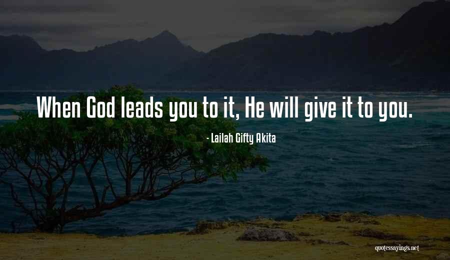 God Favour Quotes By Lailah Gifty Akita