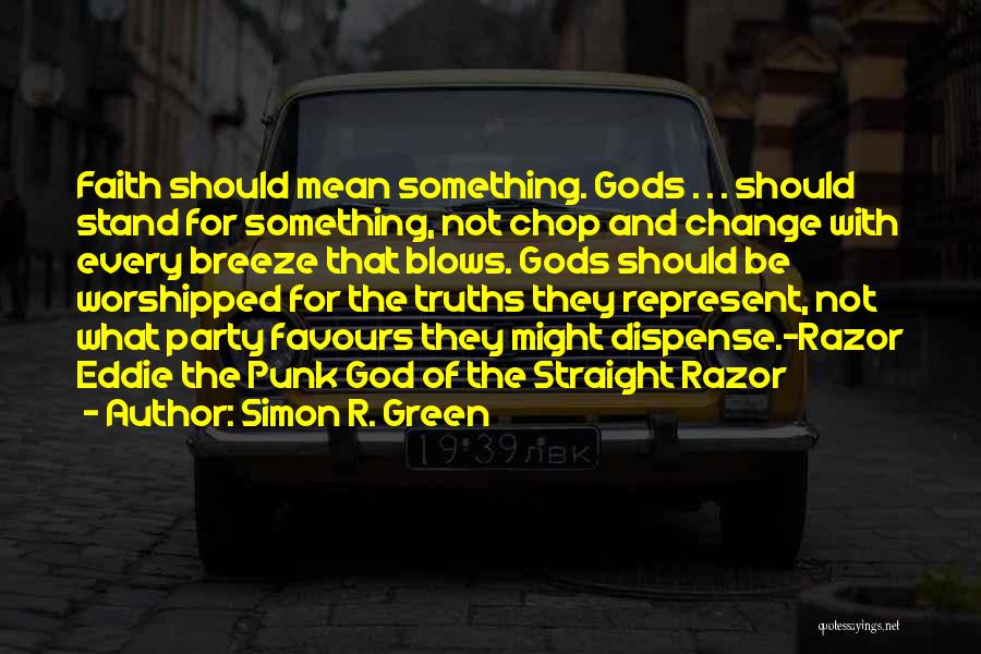 God Favours Quotes By Simon R. Green