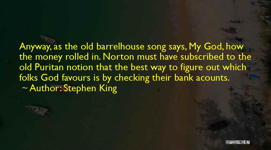 God Favours Quotes By Stephen King