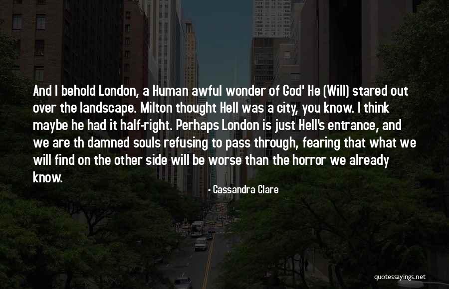 God Fearing Quotes By Cassandra Clare