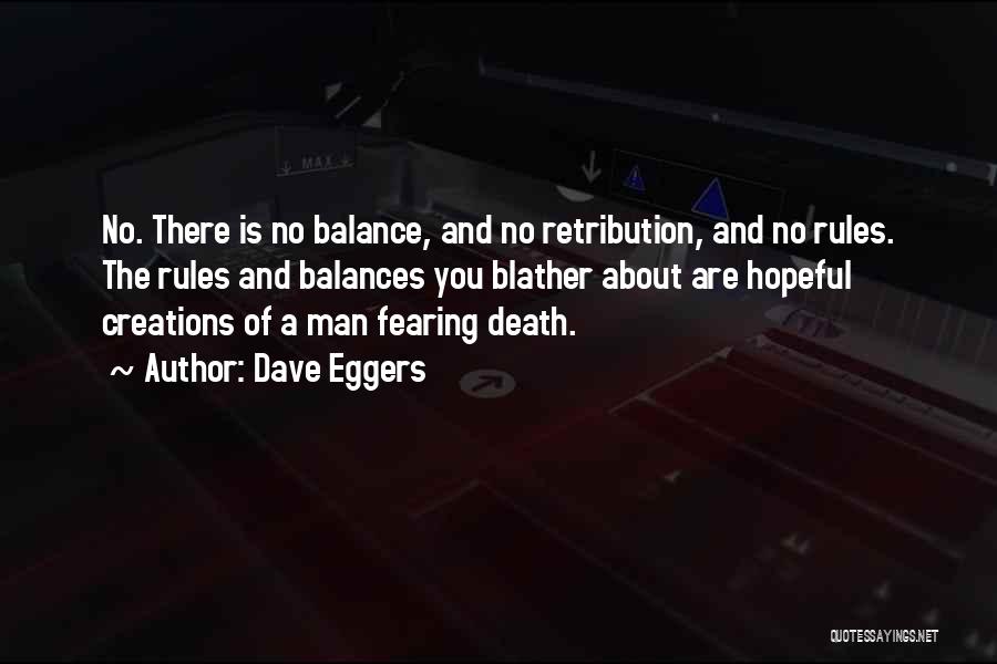 God Fearing Quotes By Dave Eggers