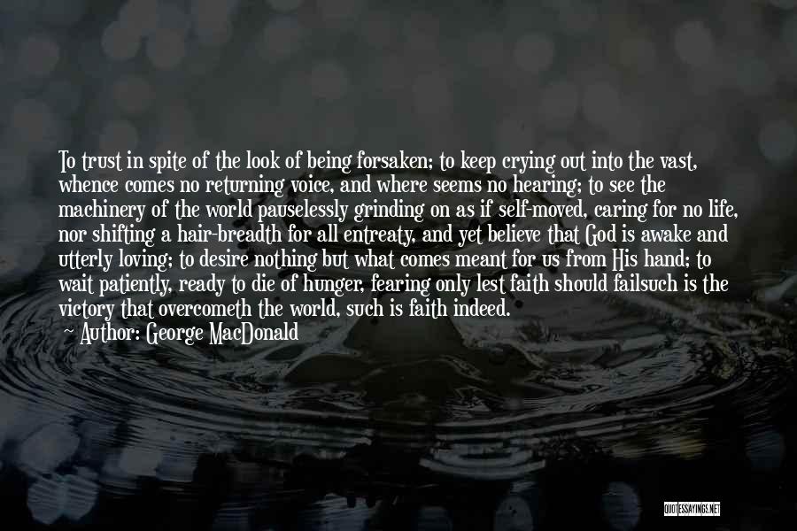 God Fearing Quotes By George MacDonald