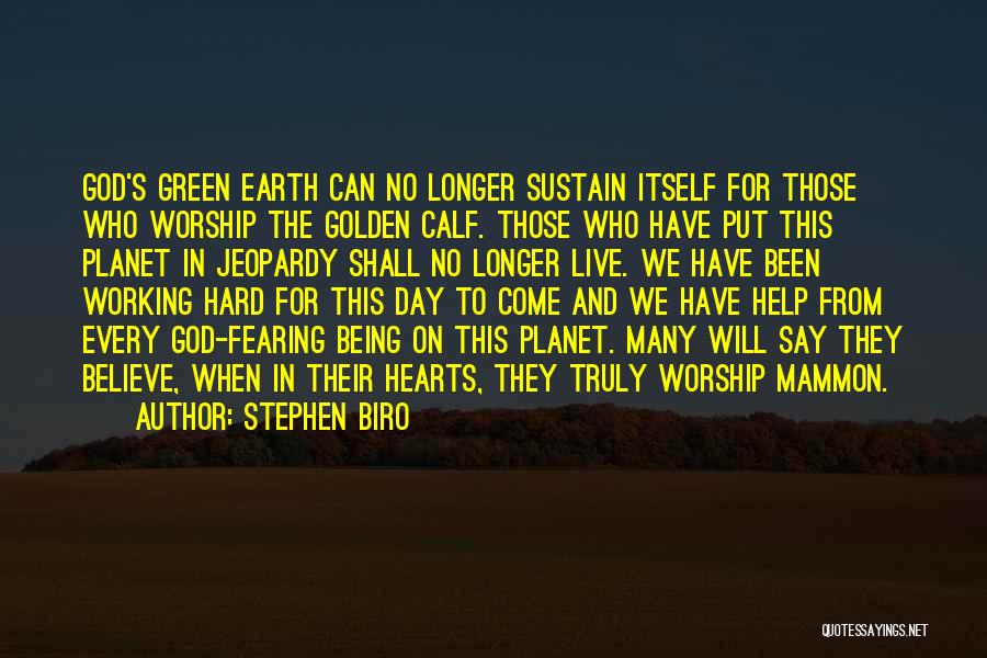 God Fearing Quotes By Stephen Biro