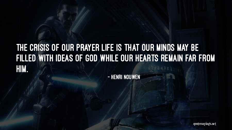 God Filled Quotes By Henri Nouwen