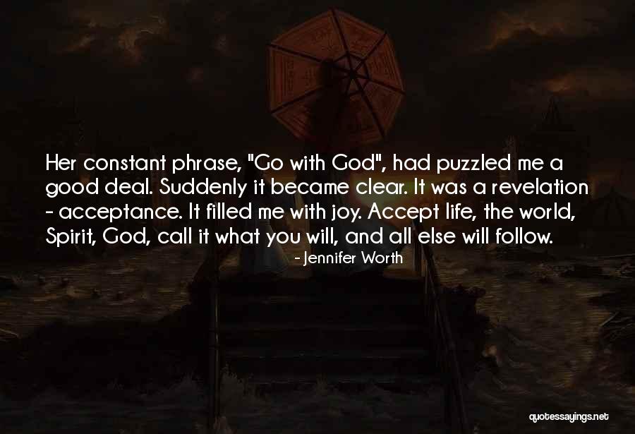 God Filled Quotes By Jennifer Worth