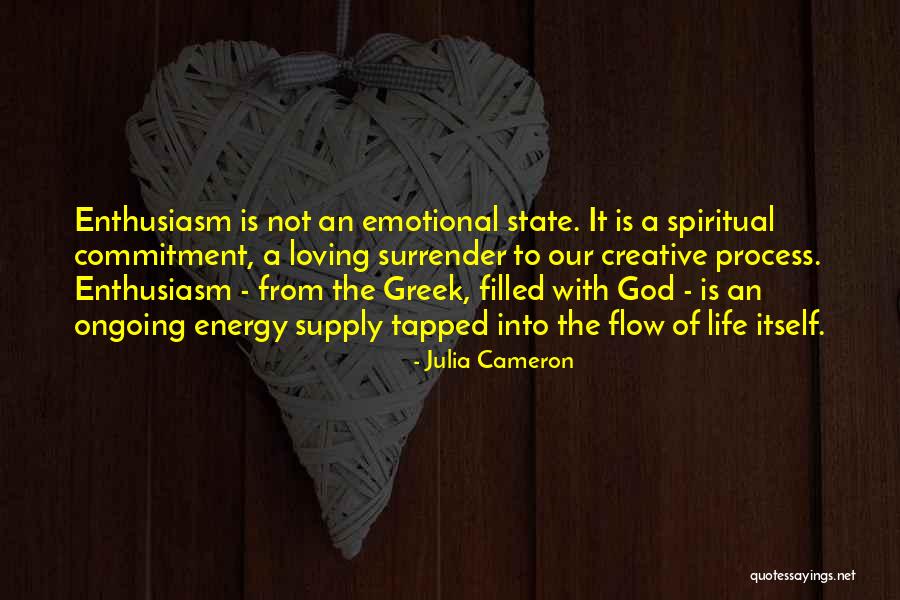 God Filled Quotes By Julia Cameron