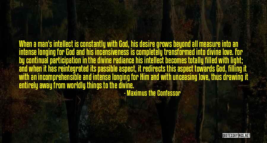 God Filled Quotes By Maximus The Confessor