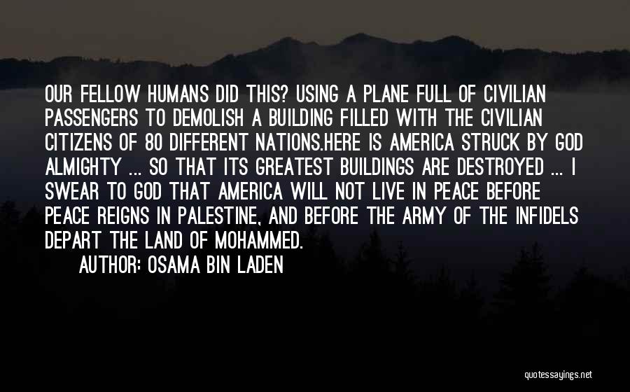 God Filled Quotes By Osama Bin Laden
