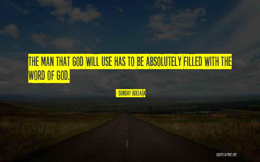 God Filled Quotes By Sunday Adelaja God Filled Quotes By Sunday Adelaja