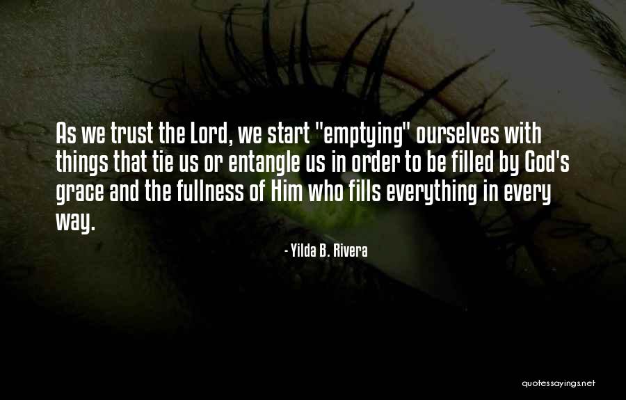 God Filled Quotes By Yilda B. Rivera