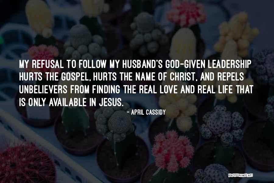 God Finding Love Quotes By April Cassidy