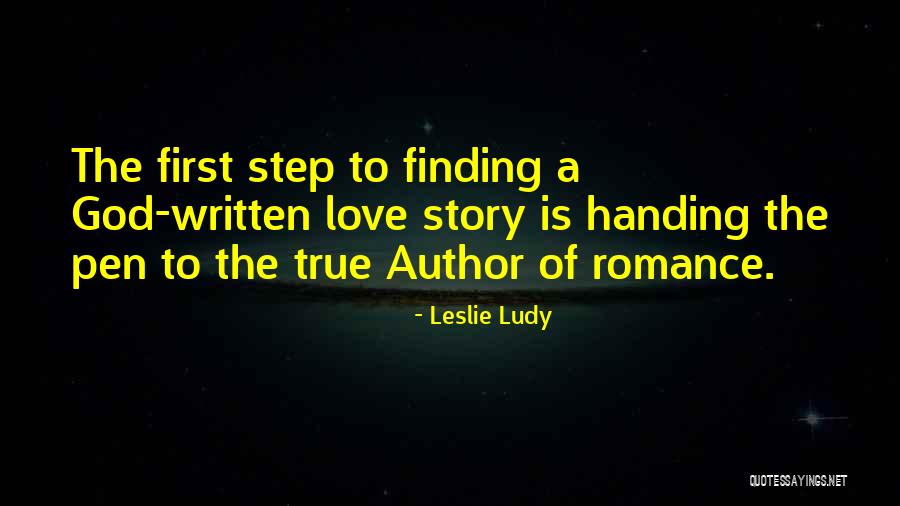 God Finding Love Quotes By Leslie Ludy