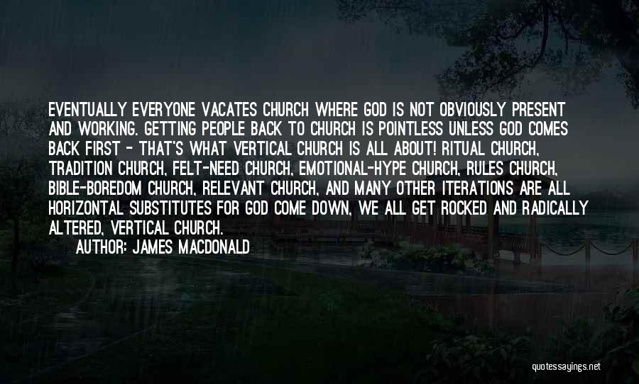 God First Bible Quotes By James MacDonald