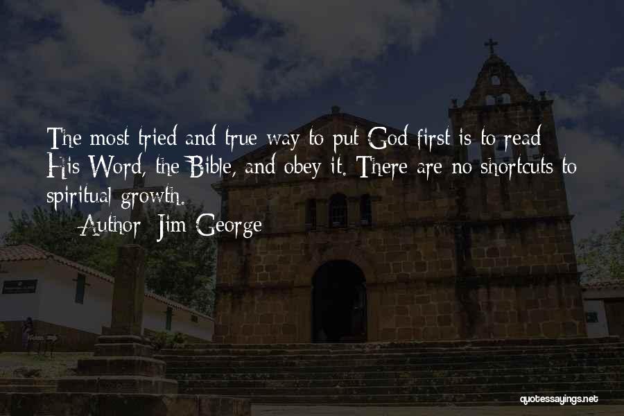 God First Bible Quotes By Jim George