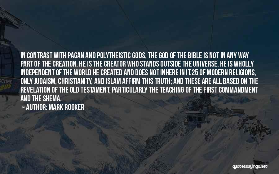 God First Bible Quotes By Mark Rooker