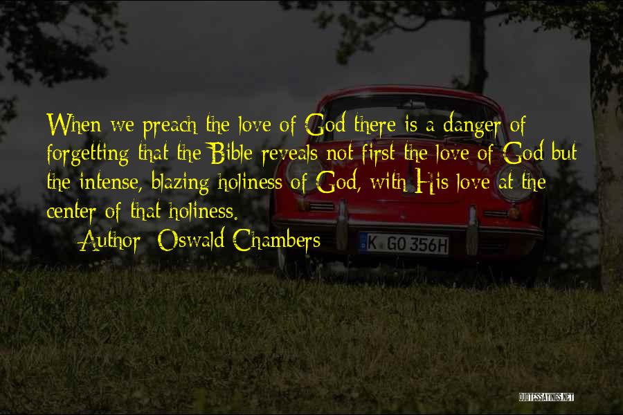 God First Bible Quotes By Oswald Chambers