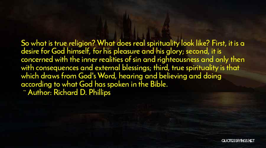 God First Bible Quotes By Richard D. Phillips