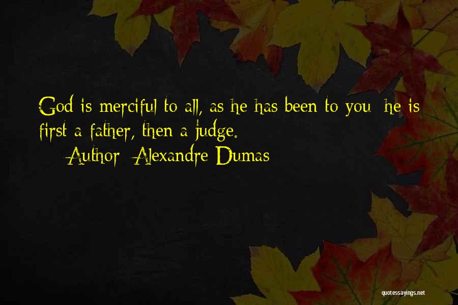 God First Quotes By Alexandre Dumas