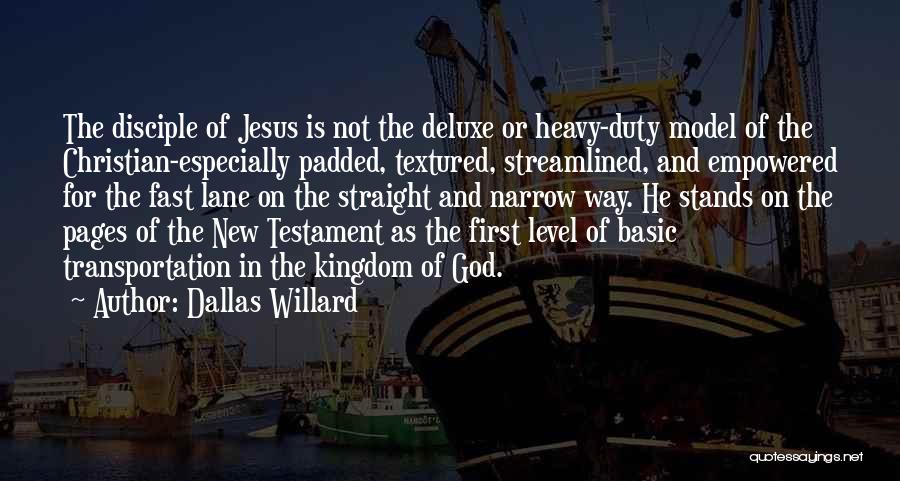 God First Quotes By Dallas Willard