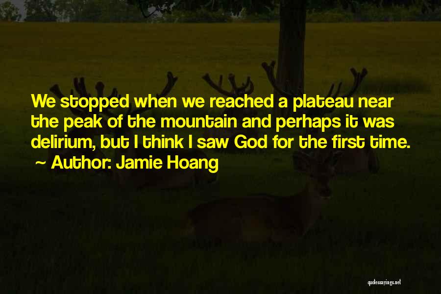 God First Quotes By Jamie Hoang