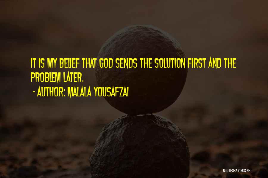God First Quotes By Malala Yousafzai