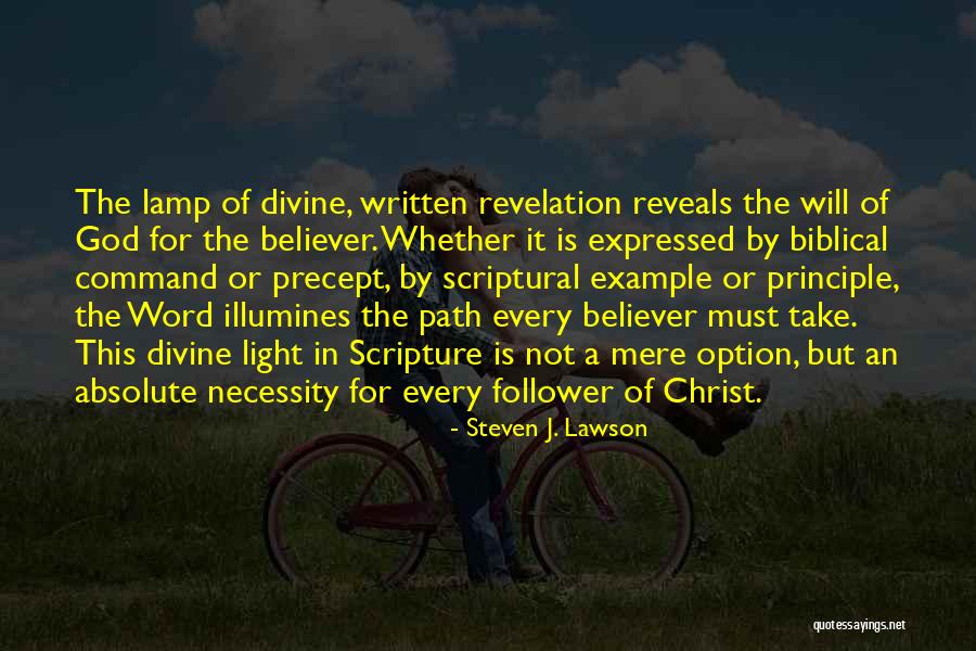 God Follower Quotes By Steven J. Lawson