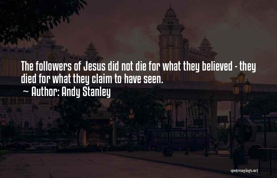 God Followers Quotes By Andy Stanley