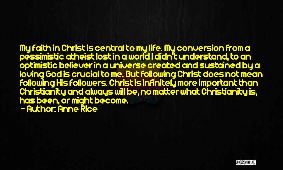 God Followers Quotes By Anne Rice God Followers Quotes By Anne Rice