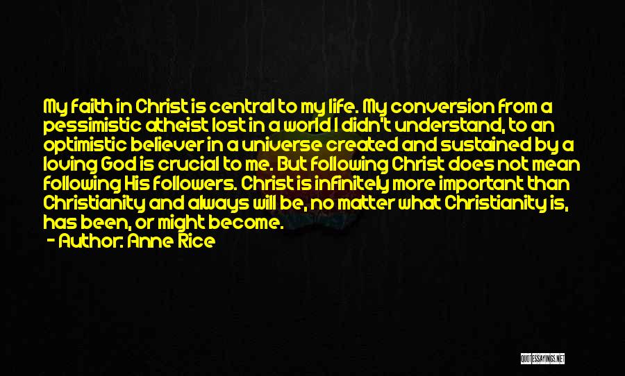 God Followers Quotes By Anne Rice