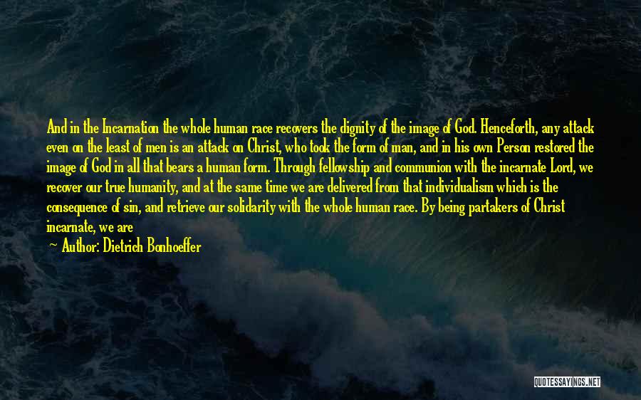 God Followers Quotes By Dietrich Bonhoeffer