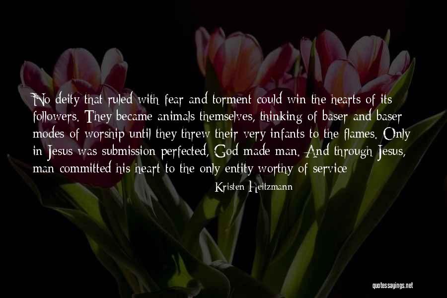 God Followers Quotes By Kristen Heitzmann