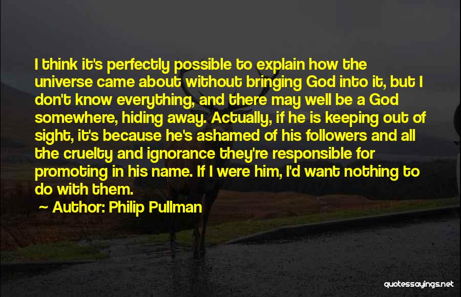 God Followers Quotes By Philip Pullman