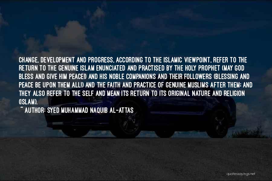 God Followers Quotes By Syed Muhammad Naquib Al-Attas God Followers Quotes By Syed Muhammad Naquib Al-Attas