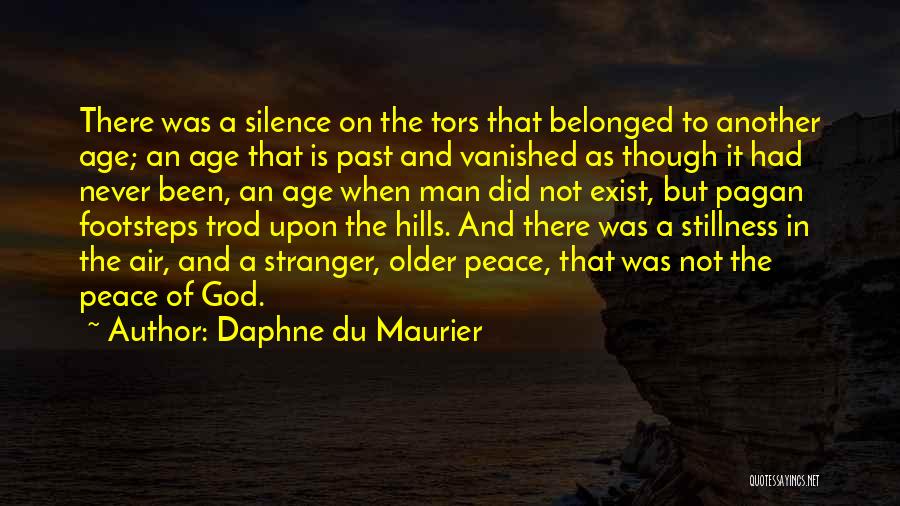God Footsteps Quotes By Daphne Du Maurier