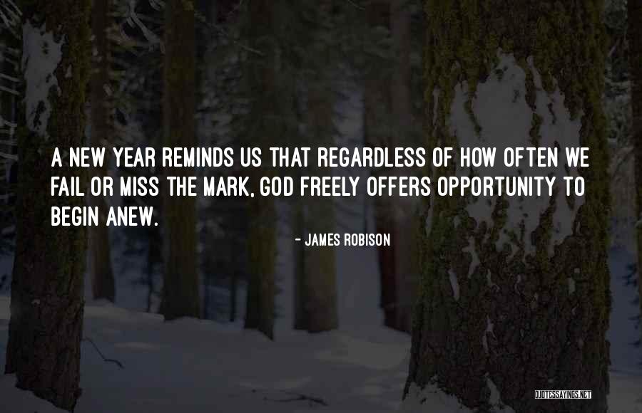 God For New Year Quotes By James Robison God For New Year Quotes By James Robison