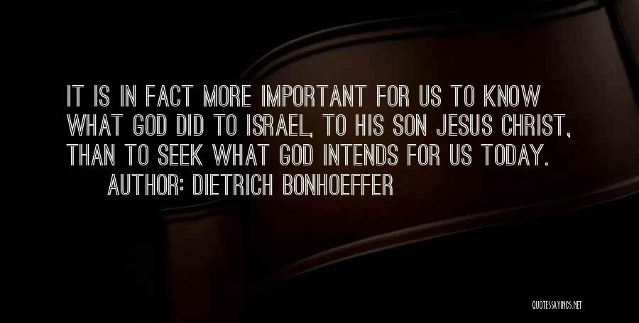 God For Today Quotes By Dietrich Bonhoeffer