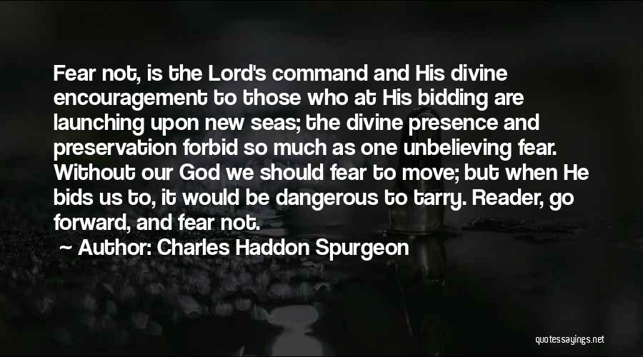 God Forbid Quotes By Charles Haddon Spurgeon