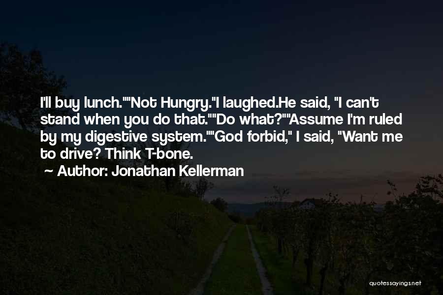 God Forbid Quotes By Jonathan Kellerman