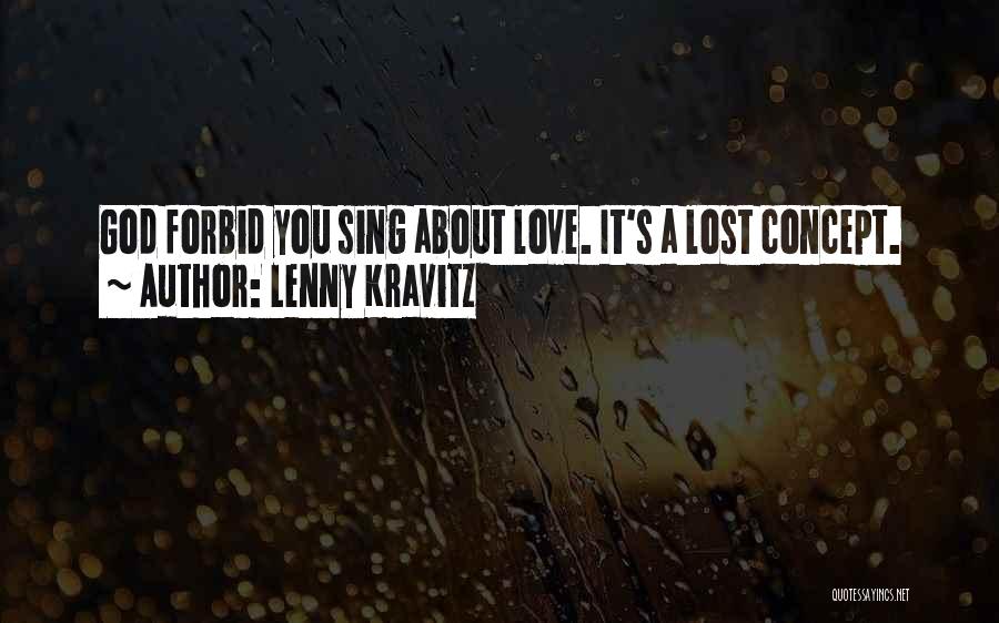 God Forbid Quotes By Lenny Kravitz