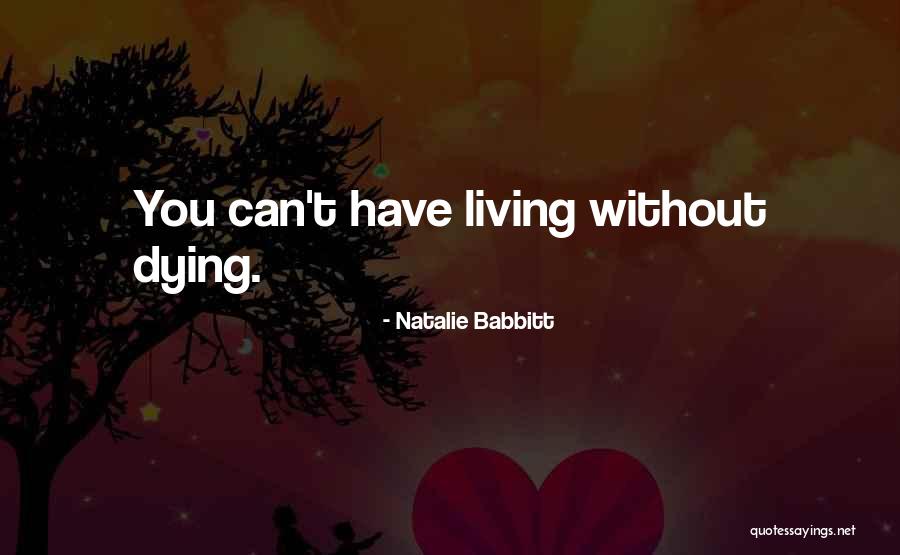 God Forbid They Be Held Accountable Quotes By Natalie Babbitt God Forbid They Be Held Accountable Quotes By Natalie Babbitt