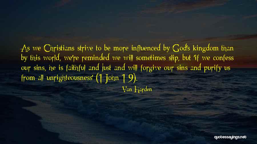 God Forgive My Sins Quotes By Van Harden God Forgive My Sins Quotes By Van Harden