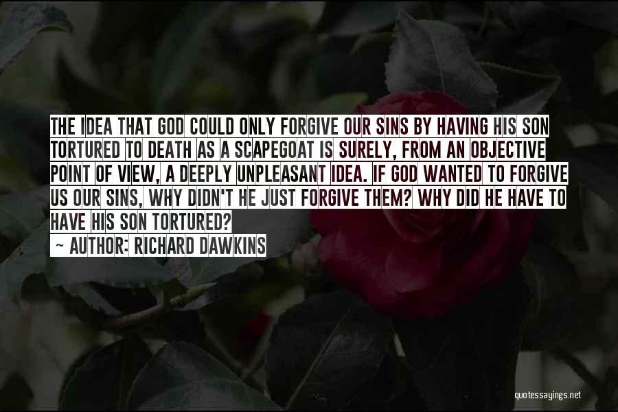 God Forgive Them Quotes By Richard Dawkins